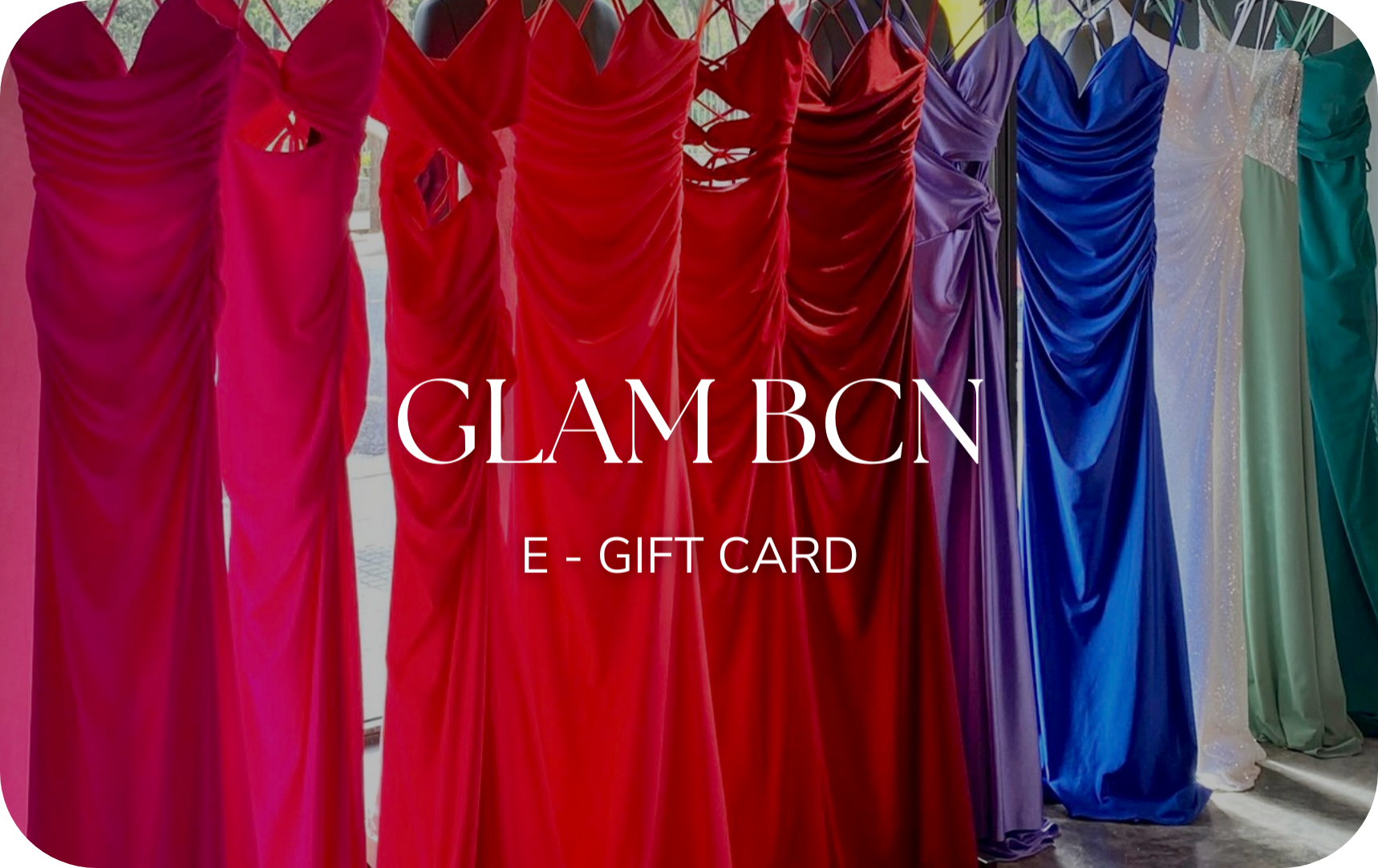 Glam Barcelona Gift Card